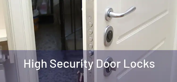  High Security Door Locks 